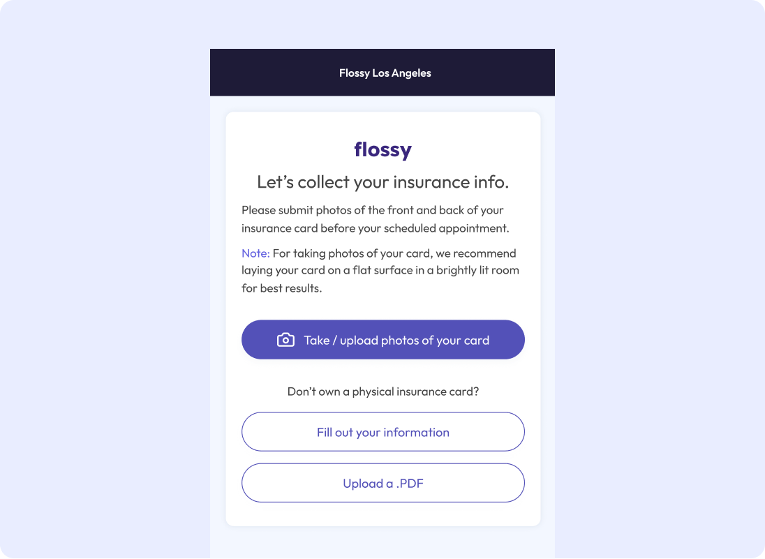Insurance on file before they arrive