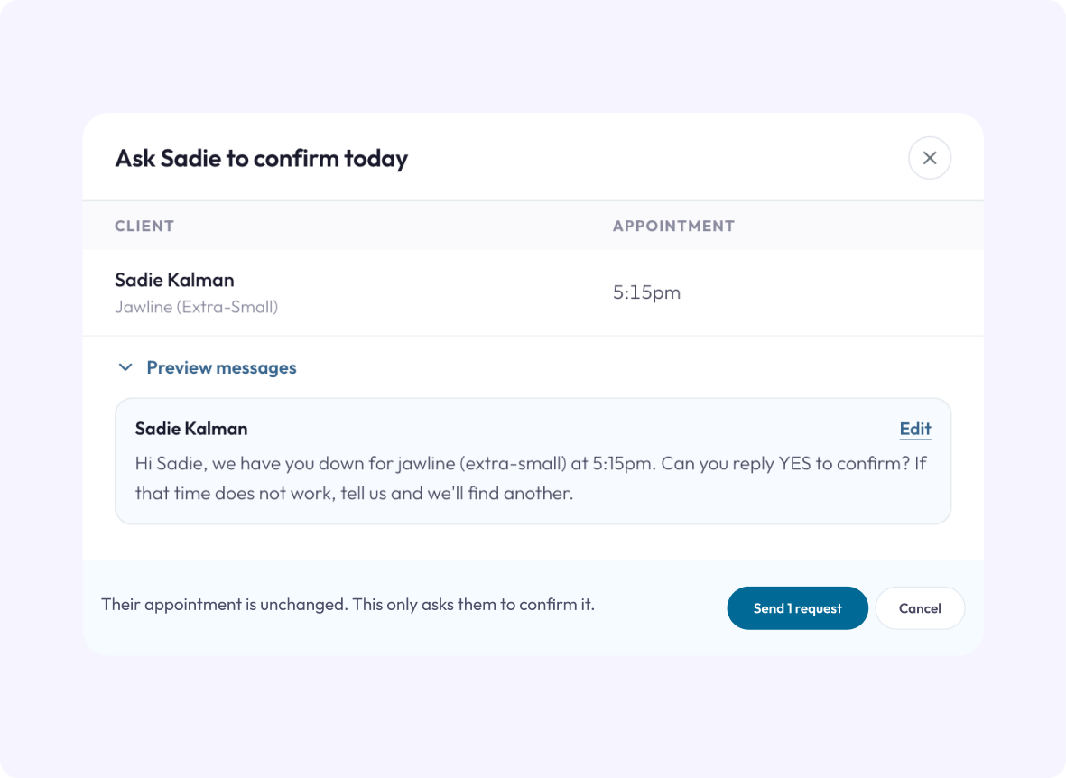 Ask a client to confirm today: drafted confirmation message with send and cancel actions